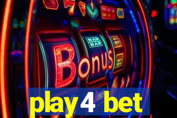 play4 bet