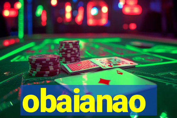 obaianao