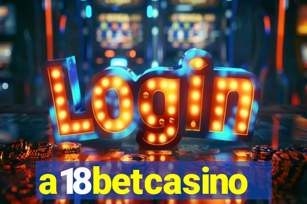 a18betcasino