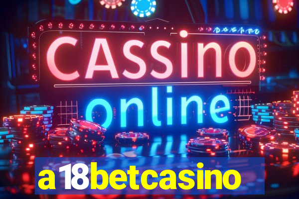 a18betcasino