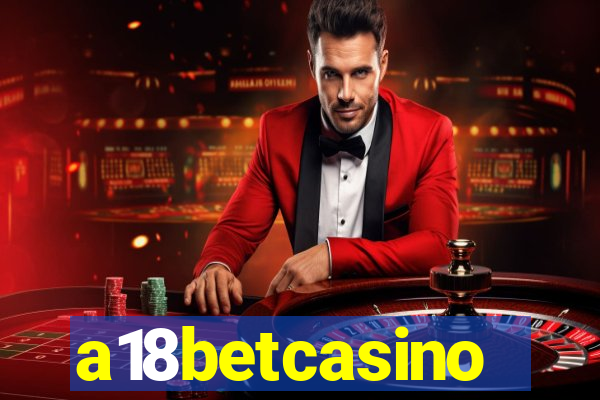 a18betcasino