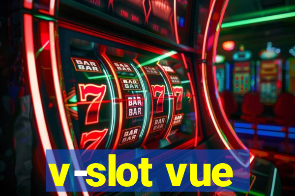 v-slot vue