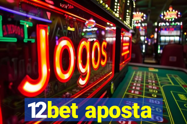 12bet aposta