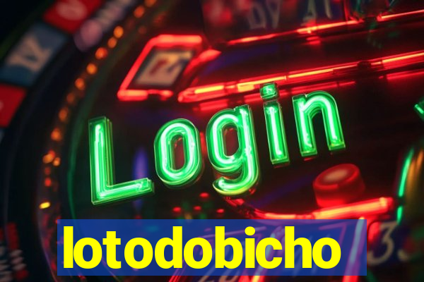 lotodobicho