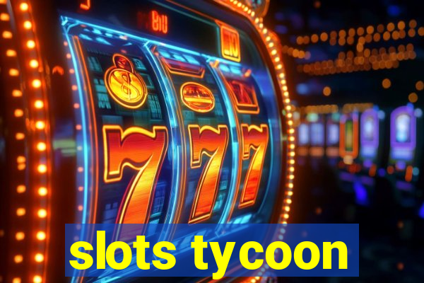 slots tycoon