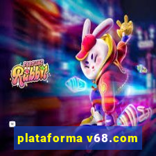 plataforma v68.com