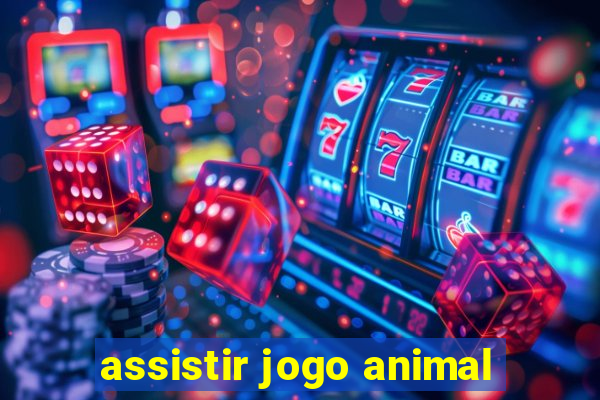 assistir jogo animal