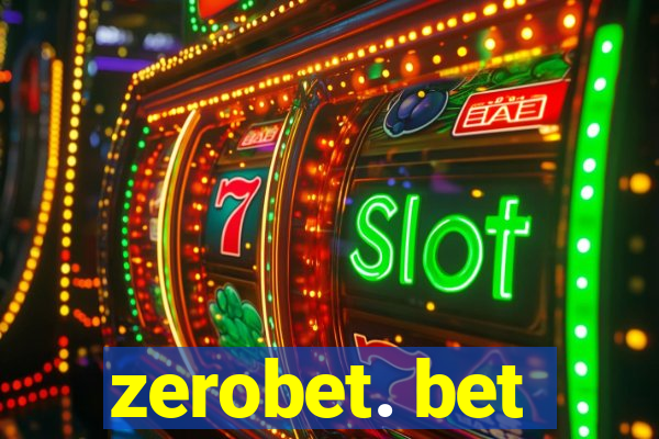 zerobet. bet