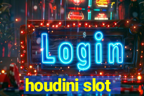 houdini slot