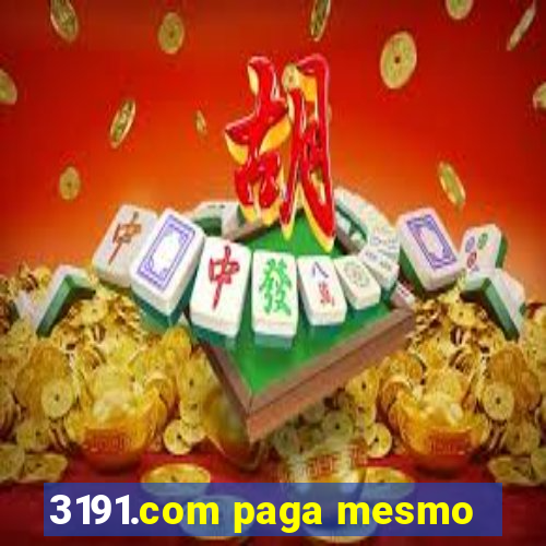 3191.com paga mesmo