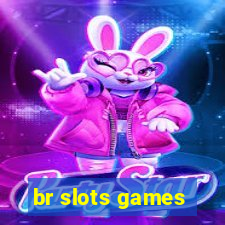 br slots games