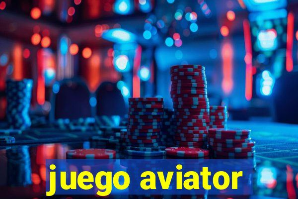 juego aviator