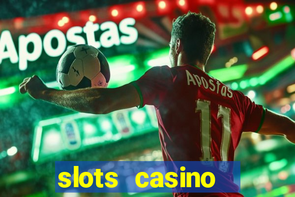 slots casino  lasvegas slots