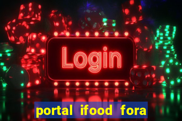 portal ifood fora do ar