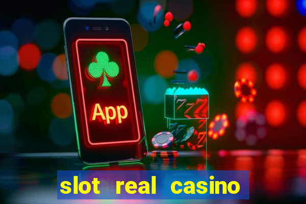 slot real casino reclame aqui