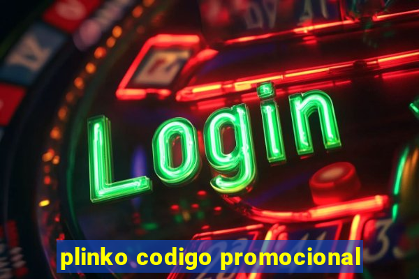 plinko codigo promocional