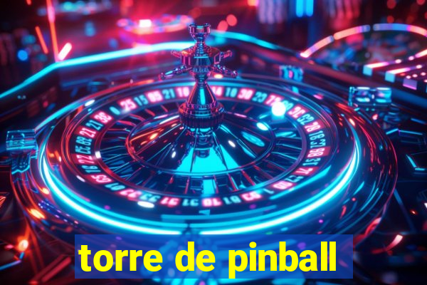 torre de pinball