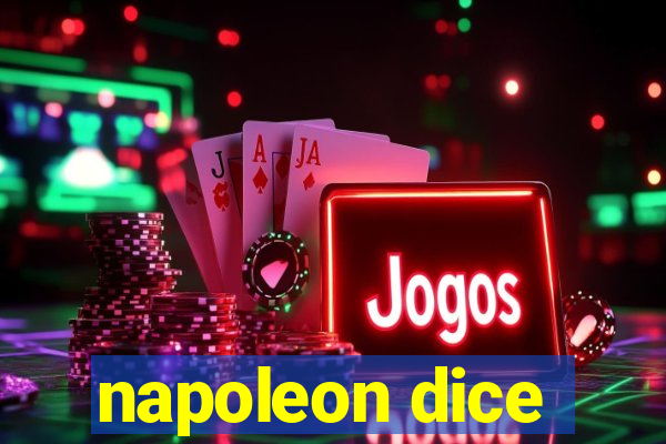 napoleon dice