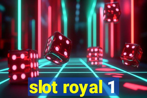 slot royal 1