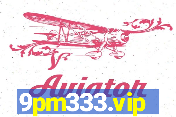 9pm333.vip