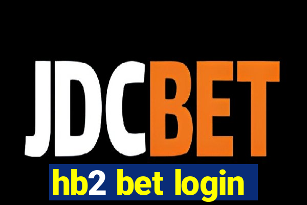 hb2 bet login