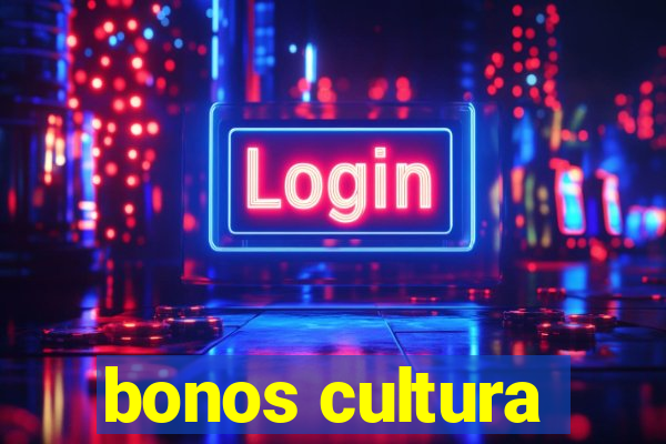 bonos cultura