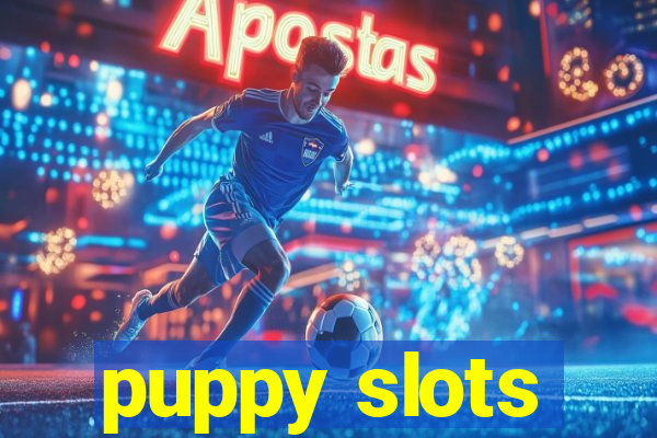 puppy slots