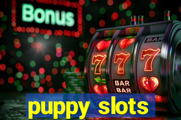 puppy slots