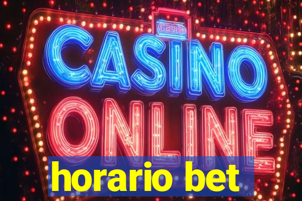 horario bet