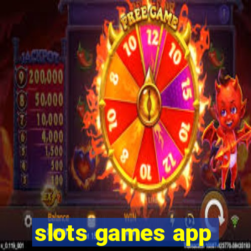 slots games app