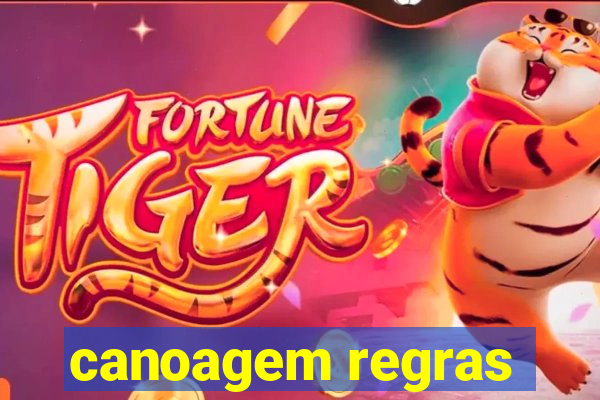 canoagem regras