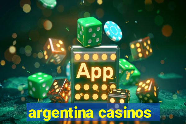 argentina casinos