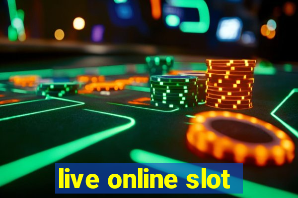 live online slot