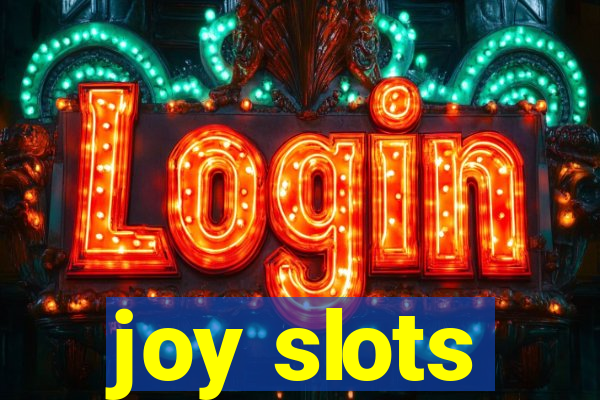 joy slots