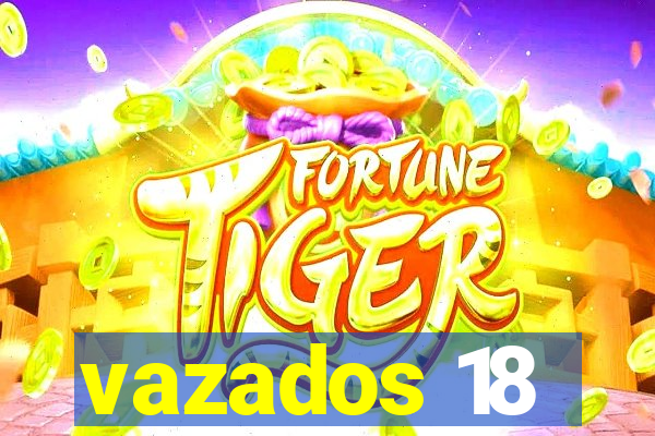 vazados 18