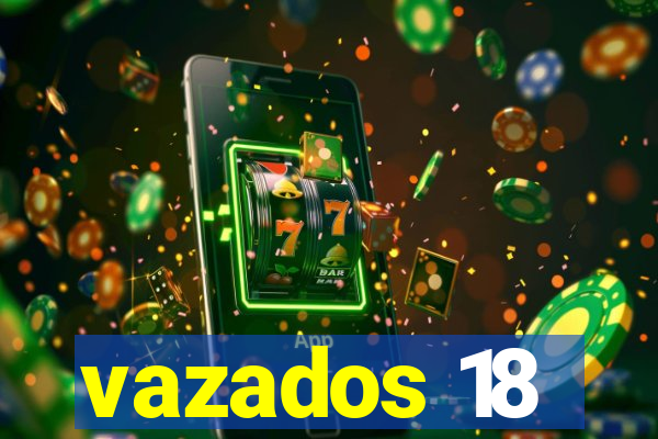 vazados 18