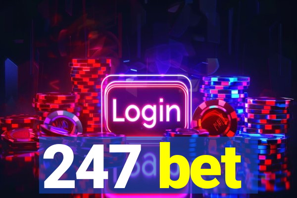 247 bet