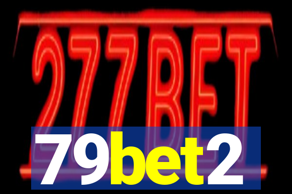 79bet2