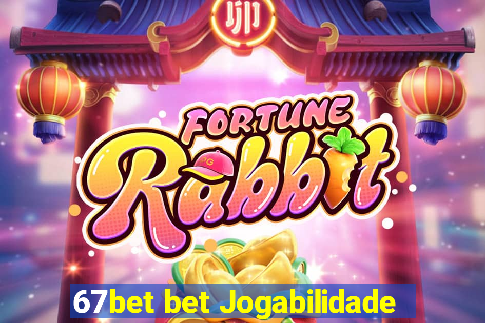 67bet bet Jogabilidade