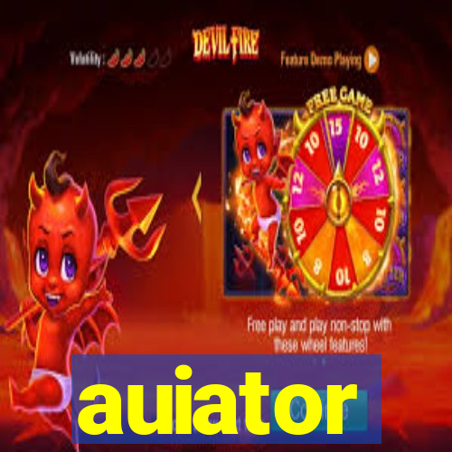 auiator