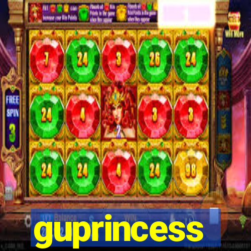 guprincess