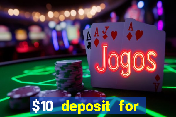 $10 deposit for crypto casino