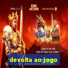 devolta ao jogo