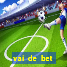 vai de bet gusttavo lima app