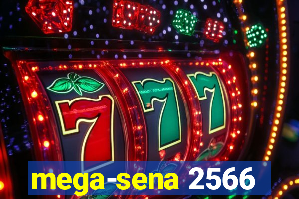 mega-sena 2566