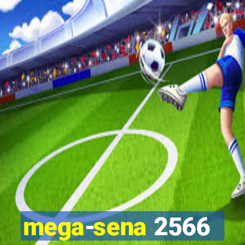 mega-sena 2566