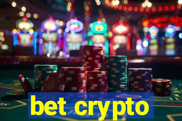 bet crypto