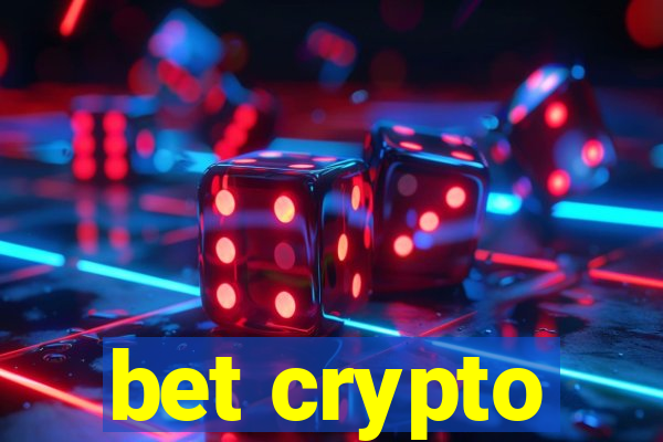 bet crypto