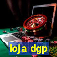 loja dgp