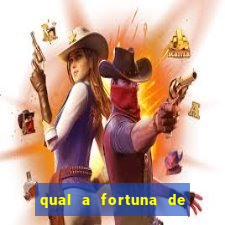 qual a fortuna de aloisio chulapa